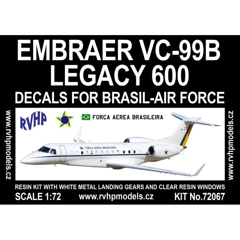 1/72 Embraer VC-99B Legacy 600 (Brasil Air Force)