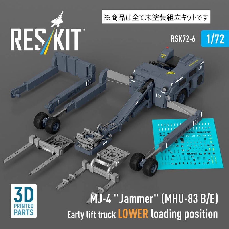 1/72 MJ-4 Jammer (MHU-83 B/E) Early lift truck LOWER loading position