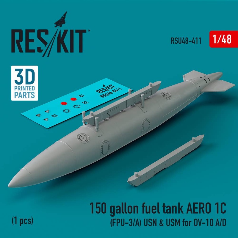 1/48 150 gallon fuel tank AERO 1C (FPU-3/A) USN & USM for OV-10 A/D (1 pcs) (3D Printed)