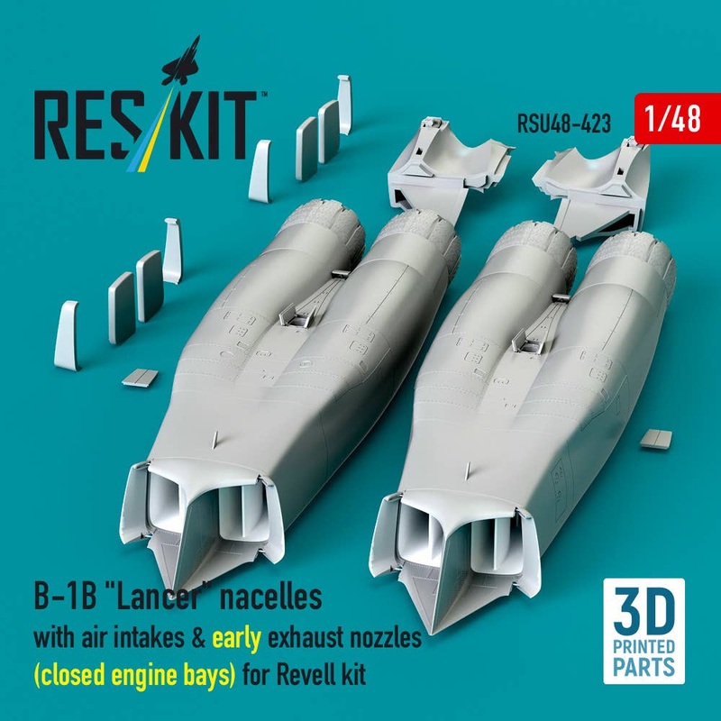 1/48 B-1B Lancer nacelles with air intakes & early exhaust nozzles (closed engine bays) for Revell kit