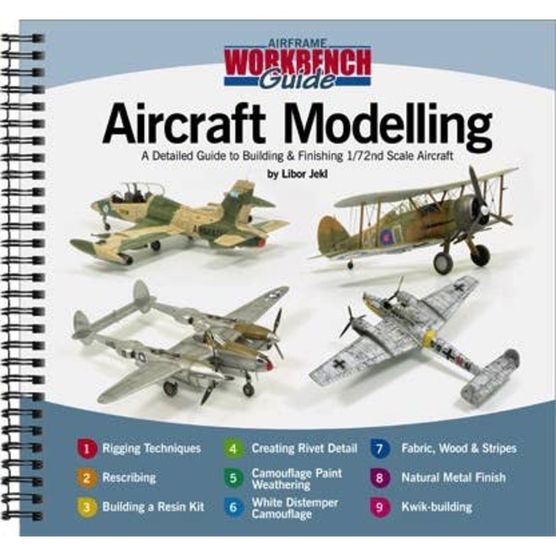 Airframe Workrench Guide No.1 Aircraft Modelling