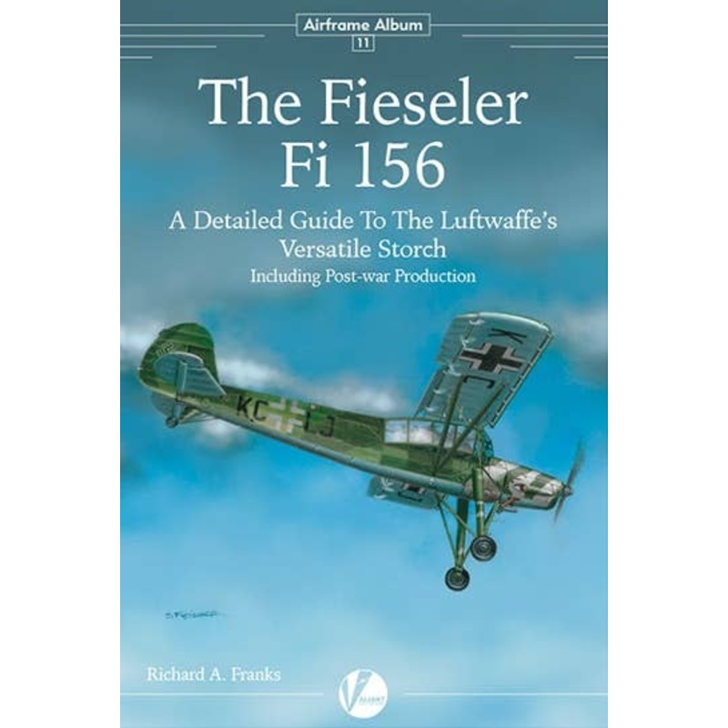 Airframe Album No.11: The Fieseler Fi 156