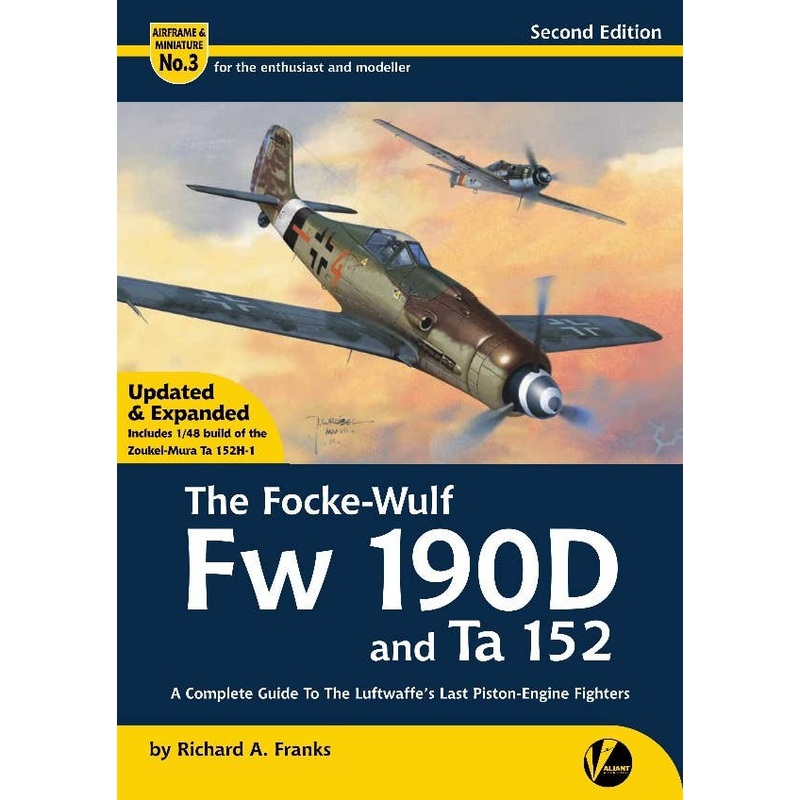 Airframe & Miniature No.3 Second Edition: The Focke-Wulf Fw 190D and Ta 152