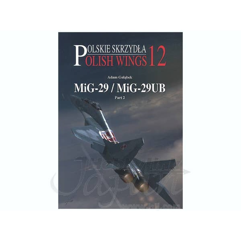 Polish Wings 11: MiG-29/MiG-29UB Part 2