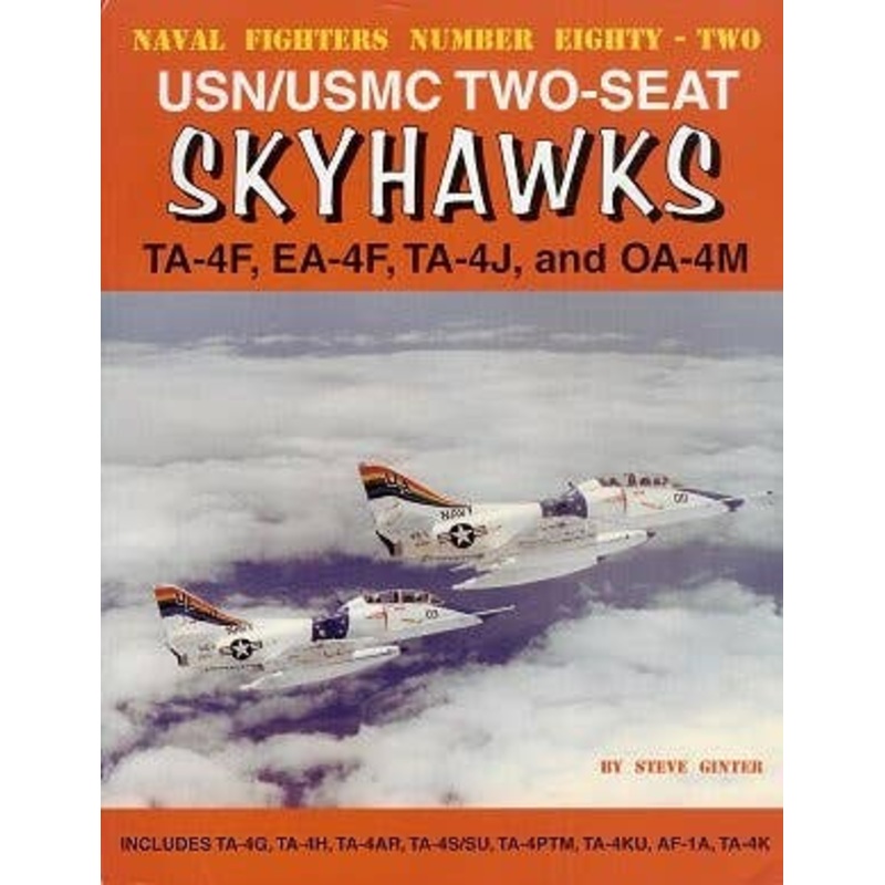 Douglas TA-4F EA-4F TA-4J & OA-4M Skyhawk USMC/USMCR 2 Seater