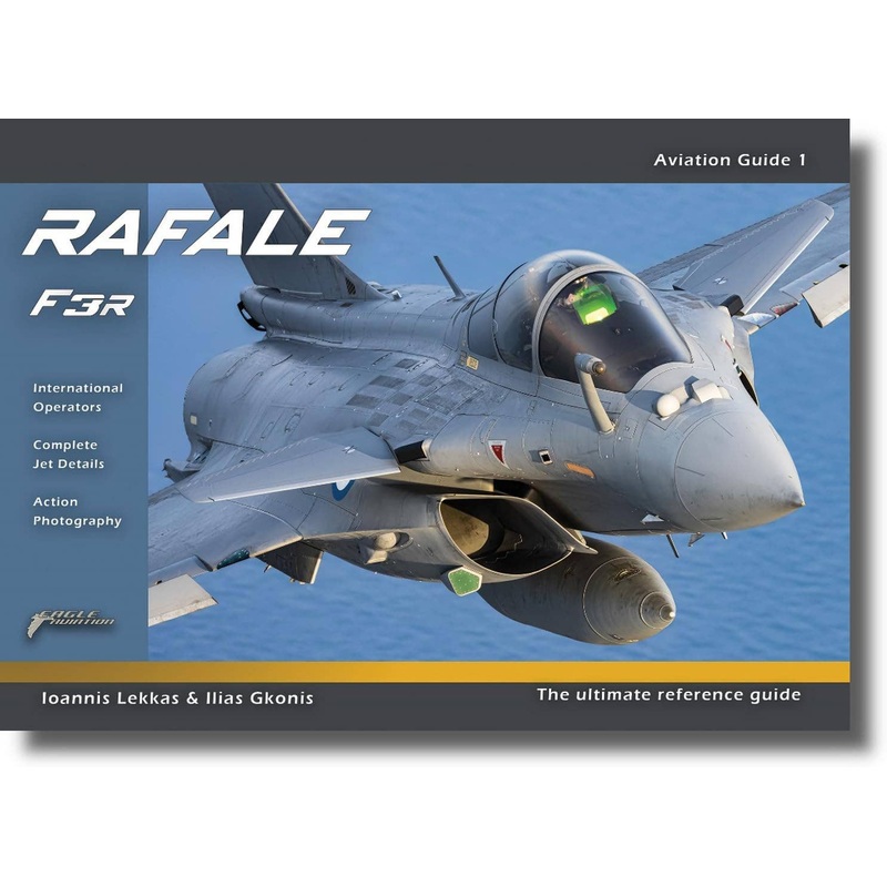 Rafale F3-R - The Ultimate Reference Guide
