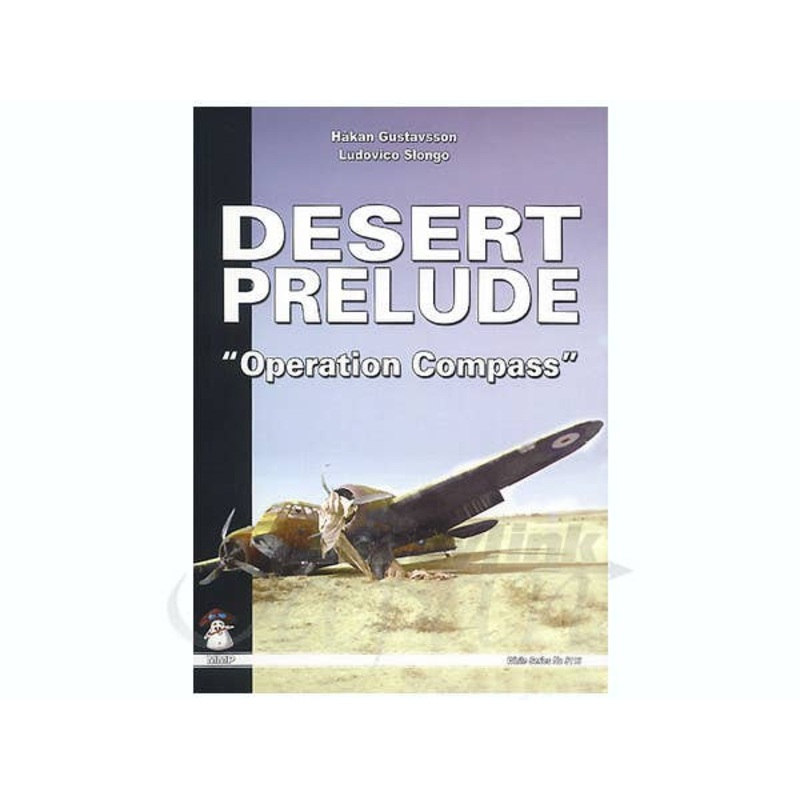 Desert Prelude "Operation Compass"