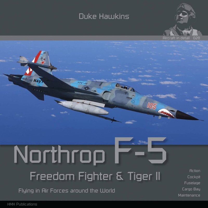 Northrop F-5 Freedom Fighter & Tiger II (140 pages, 320 photos)