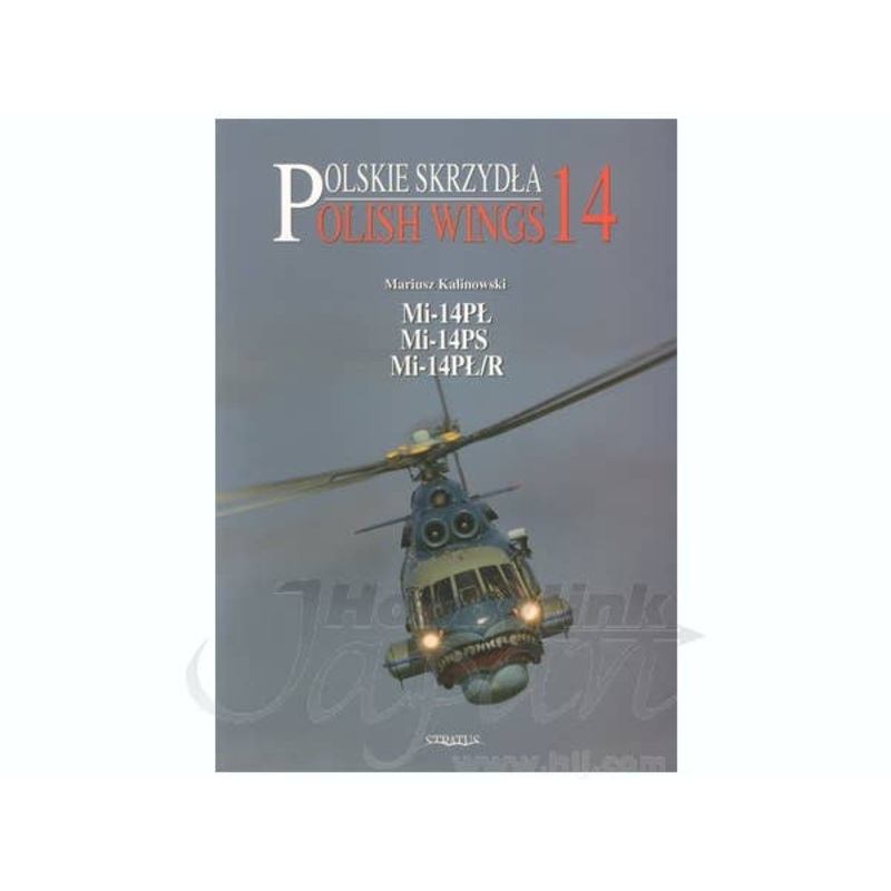 Polish Wings 14: Mi-14PL, Mi-14PS, Mi-14PL/R