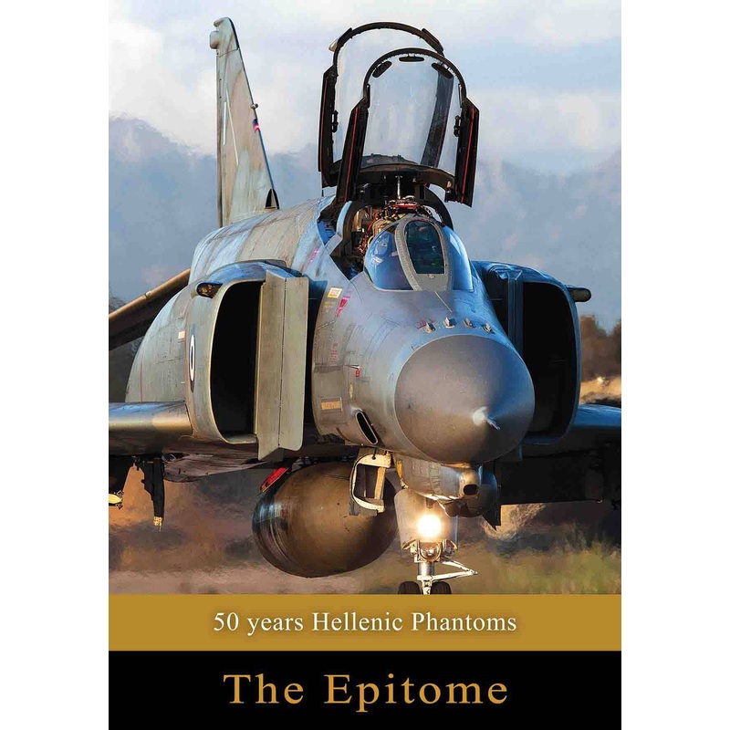 50 Years of Hellenic Phantoms THE EPITOME