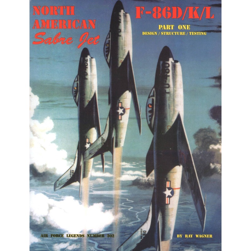 Air Force Legends 202: North American F-86D/K/L