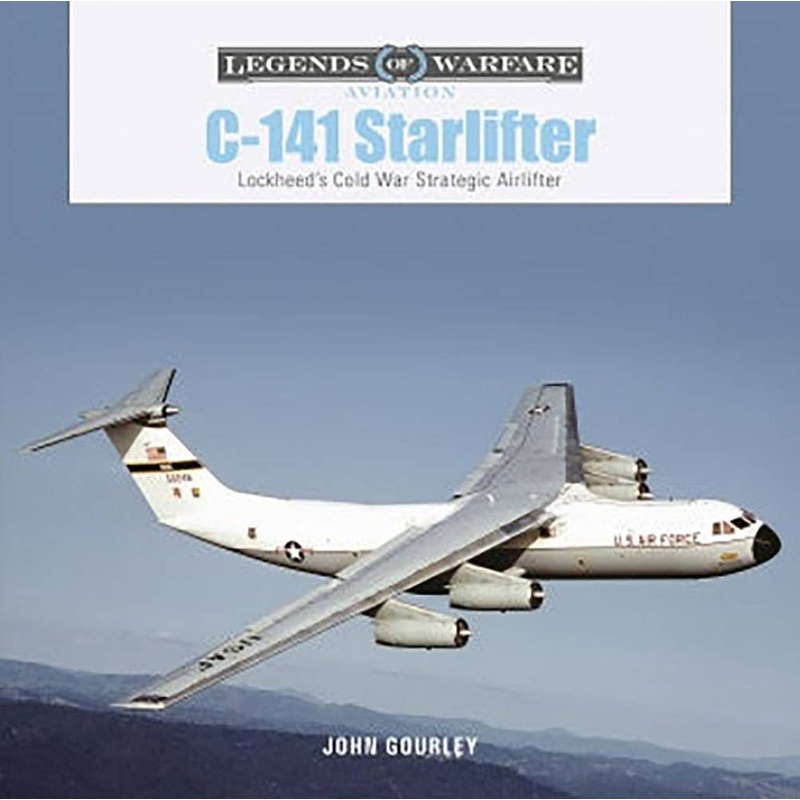 C-141 Star Lifter Cold War Star Lifter Photograph Collection (Hard Cover)