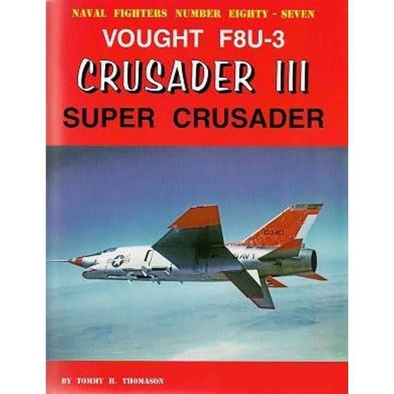Vought F8U-3 Crusader III Super Crusader