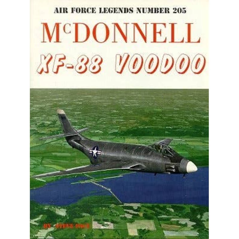 Air Force Legends 205: Mcdonnell XF-88 Voodoo
